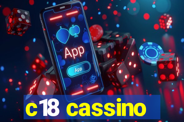 c18 cassino